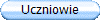 Uczniowie