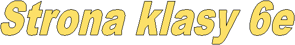 Klasa 6 e